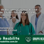 Clínica de Recuperação Saúde Caixa em Boqueirão do Piauí – PI | Cobertura 100%