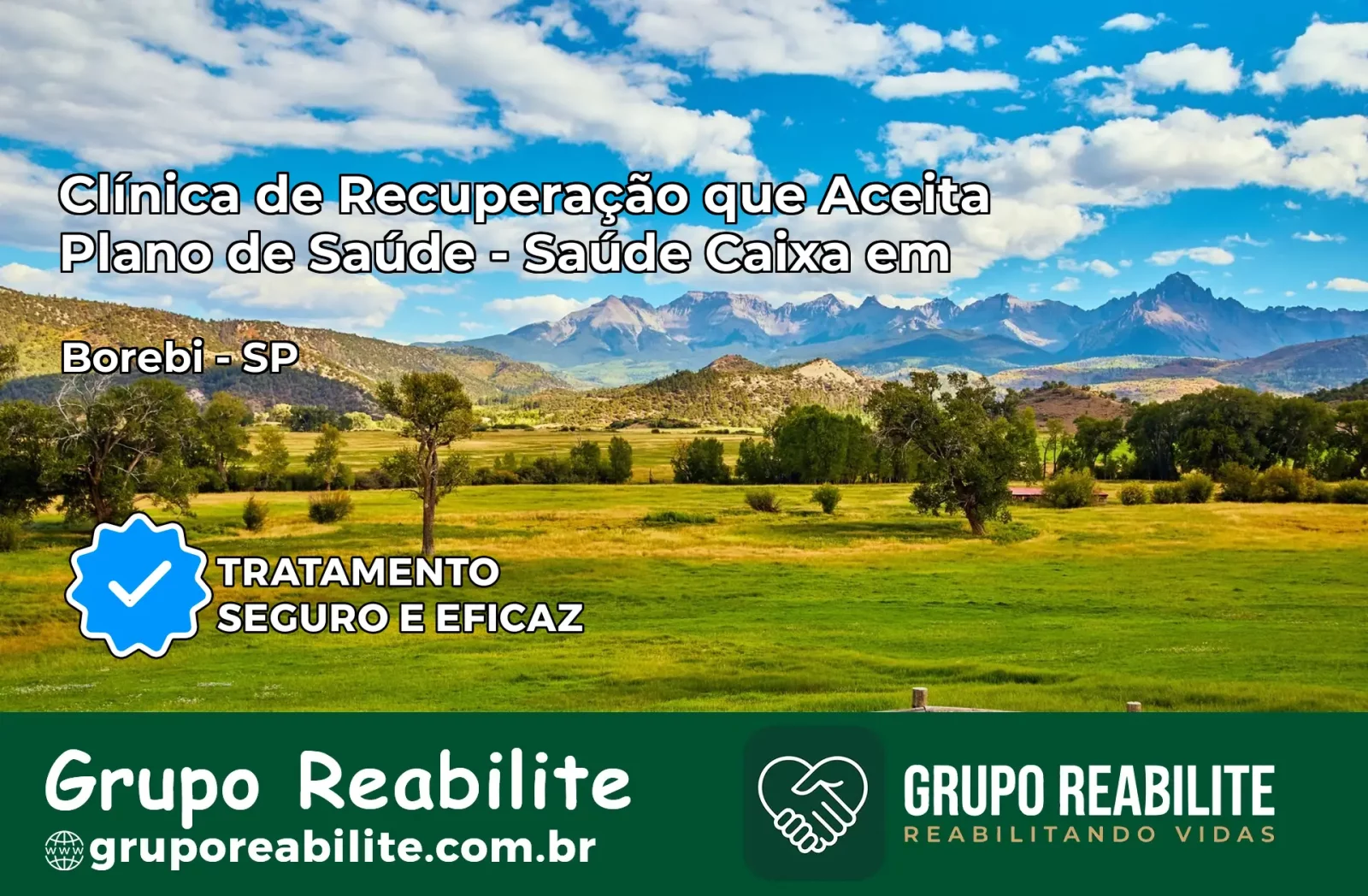 Clínica de Recuperação Saúde Caixa em Borebi – SP | Cobertura 100%