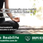 Clínica de Recuperação Saúde Caixa em Bragança Paulista – SP | Cobertura 100%