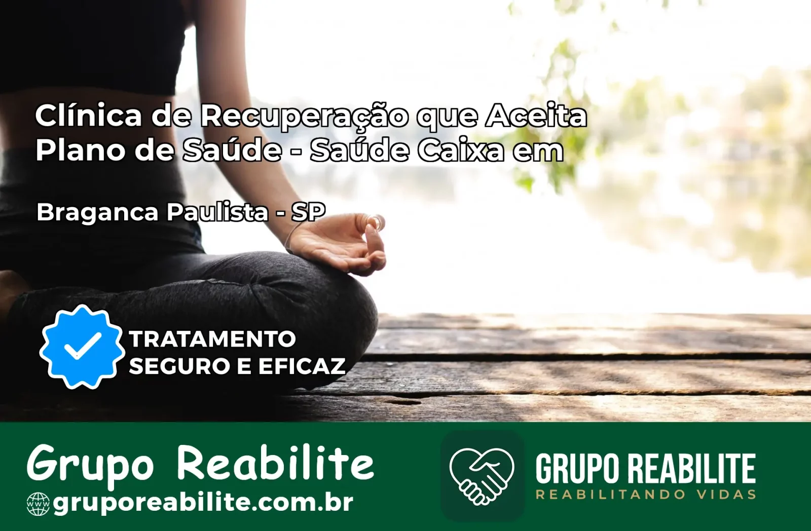 Clínica de Recuperação Saúde Caixa em Bragança Paulista – SP | Cobertura 100%
