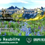 Clínica de Recuperação Saúde Caixa em Brasilândia de Minas – MG | Cobertura 100%