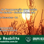 Clínica de Recuperação Saúde Caixa em Brotas de Macaúbas – BA | Cobertura 100%