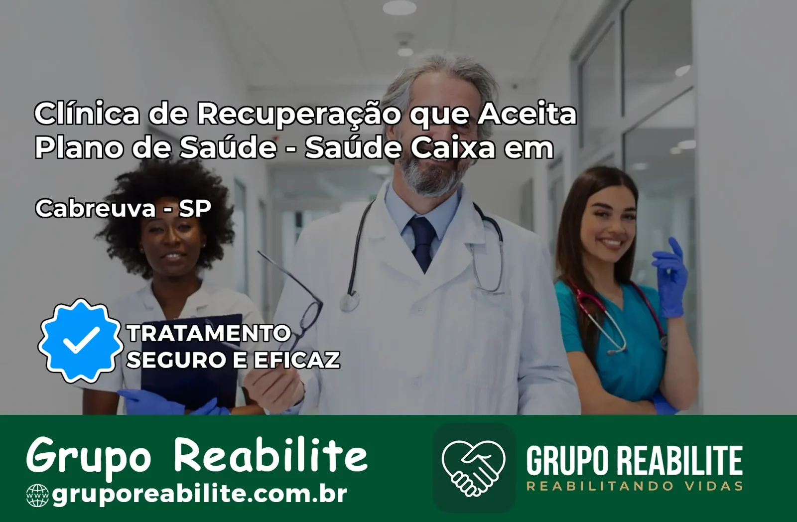 Clínica de Recuperação Saúde Caixa em Cabreúva – SP | Cobertura 100%