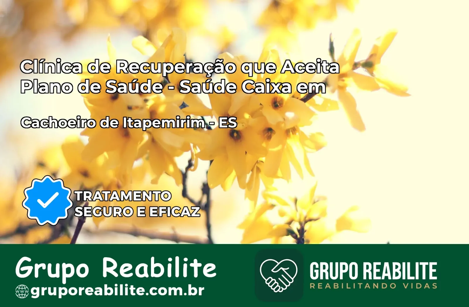 Clínica de Recuperação Saúde Caixa em Cachoeiro de Itapemirim – ES | Cobertura 100%