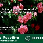 Clínica de Recuperação Saúde Caixa em Caetés – PE | Cobertura 100%