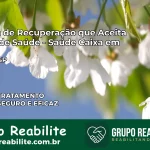 Clínica de Recuperação Saúde Caixa em Caiuá – SP | Cobertura 100%
