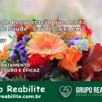Clínica de Recuperação Saúde Caixa em Cajobi – SP | Cobertura 100%