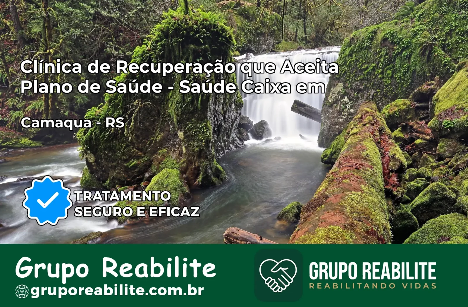 Clínica de Recuperação Saúde Caixa em Camaquã – RS | Cobertura 100%
