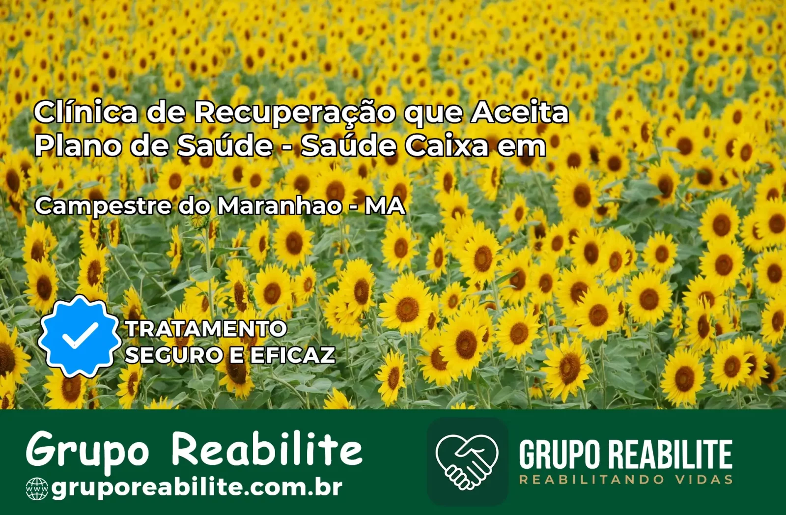 Clínica de Recuperação Saúde Caixa em Campestre do Maranhão – MA | Cobertura 100%