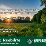 Clínica de Recuperação Saúde Caixa em Campina do Monte Alegre – SP | Cobertura 100%