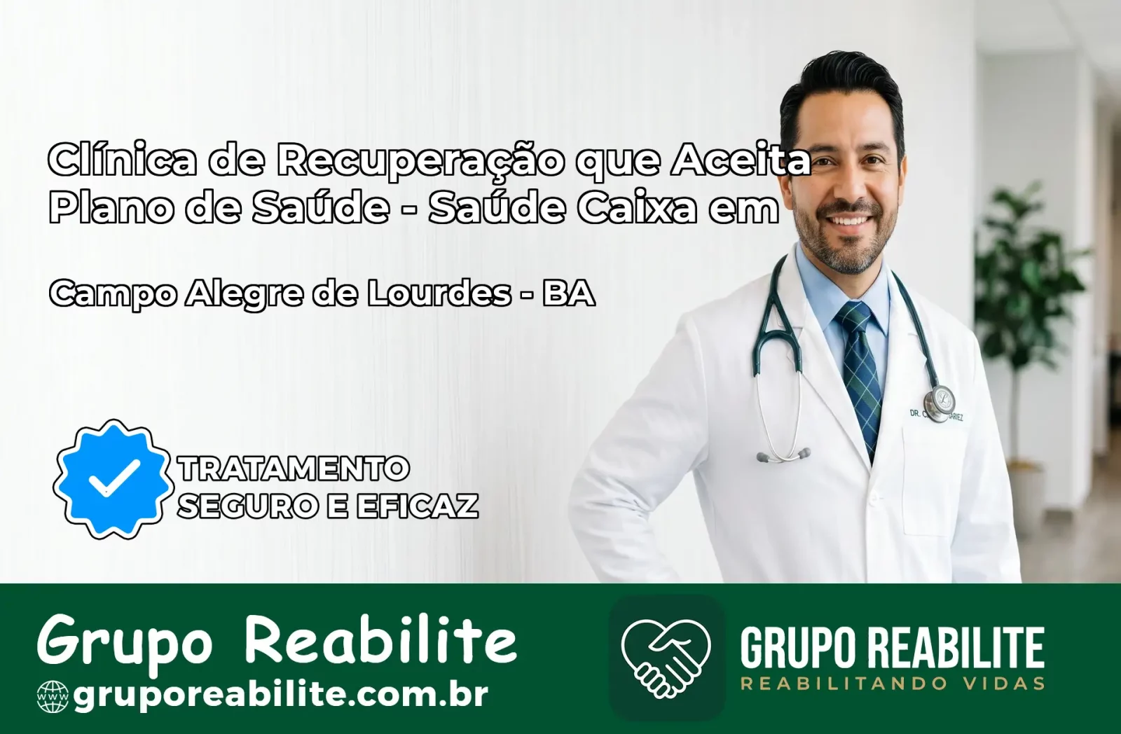 Clínica de Recuperação Saúde Caixa em Campo Alegre de Lourdes – BA | Cobertura 100%