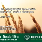 Clínica de Recuperação Saúde Caixa em Campo Largo – PR | Cobertura 100%