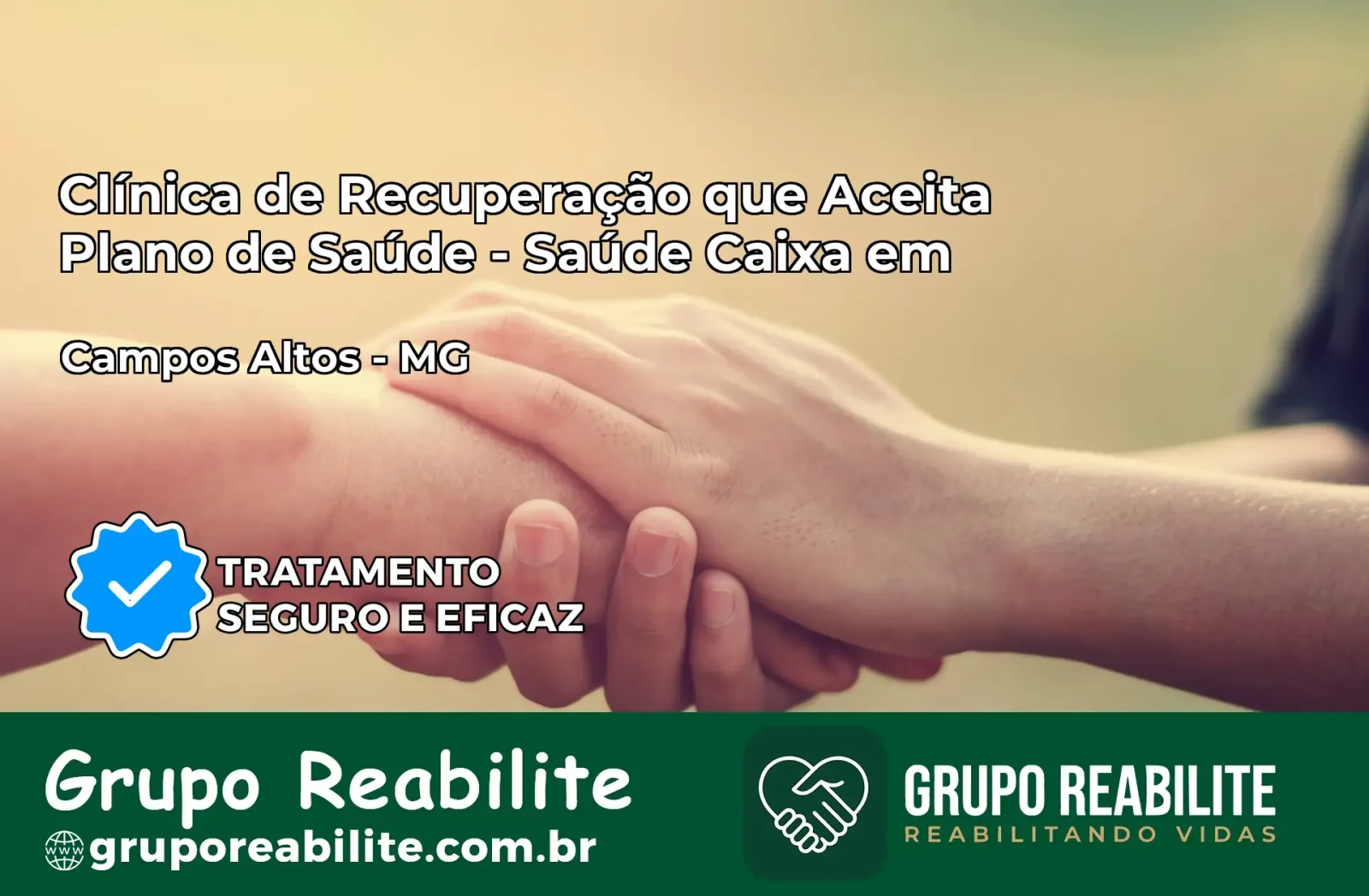 Clínica de Recuperação Saúde Caixa em Campos Altos – MG | Cobertura 100%