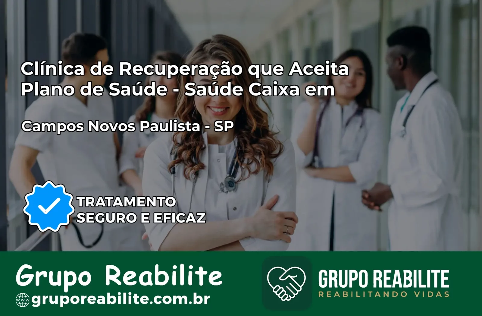 Clínica de Recuperação Saúde Caixa em Campos Novos Paulista – SP | Cobertura 100%