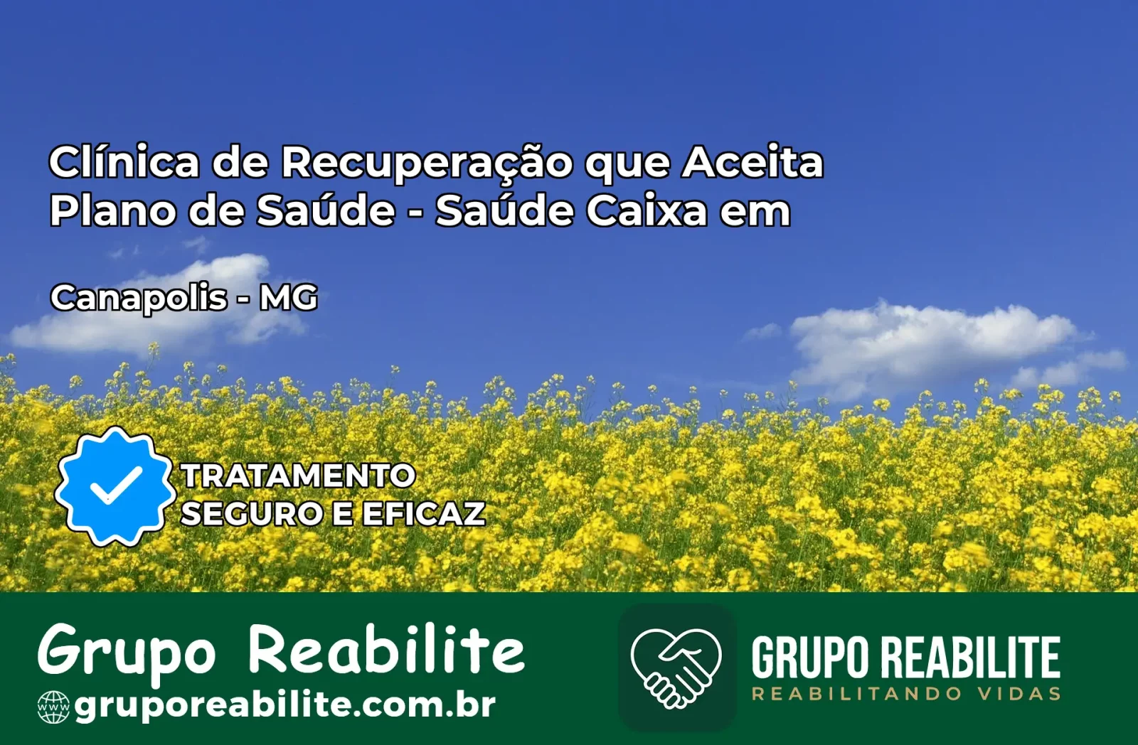 Clínica de Recuperação Saúde Caixa em Canápolis – MG | Cobertura 100%