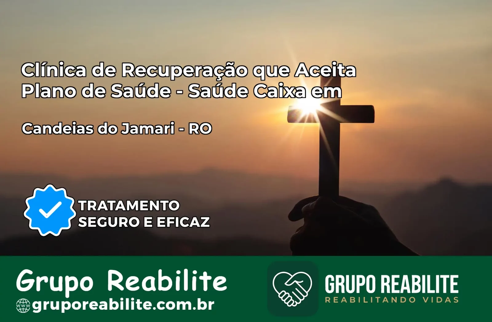 Clínica de Recuperação Saúde Caixa em Candeias do Jamari – RO | Cobertura 100%
