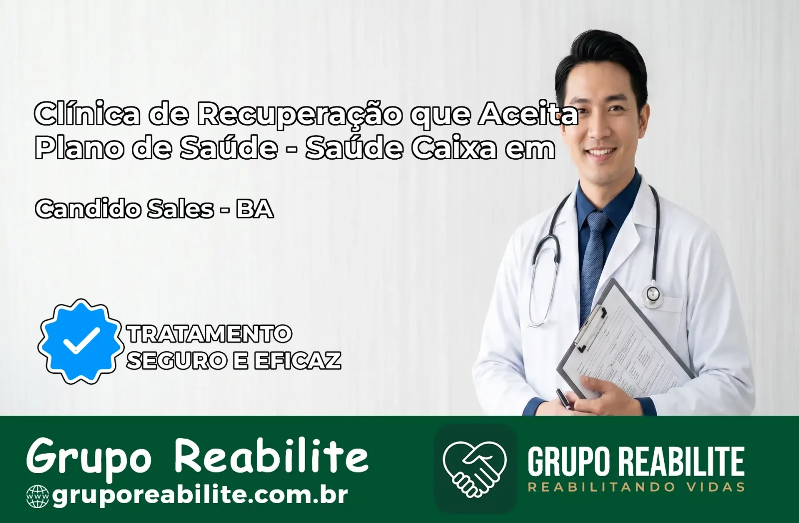 Clínica de Recuperação Saúde Caixa em Cândido Sales – BA | Cobertura 100%