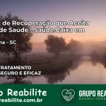 Clínica de Recuperação Saúde Caixa em Canelinha – SC | Cobertura 100%