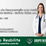 Clínica de Recuperação Saúde Caixa em Cantagalo – MG | Cobertura 100%