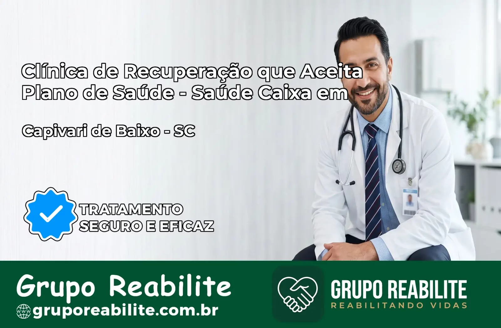 Clínica de Recuperação Saúde Caixa em Capivari de Baixo – SC | Cobertura 100%