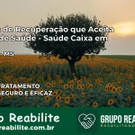 Clínica de Recuperação Saúde Caixa em Caracol – MS | Cobertura 100%