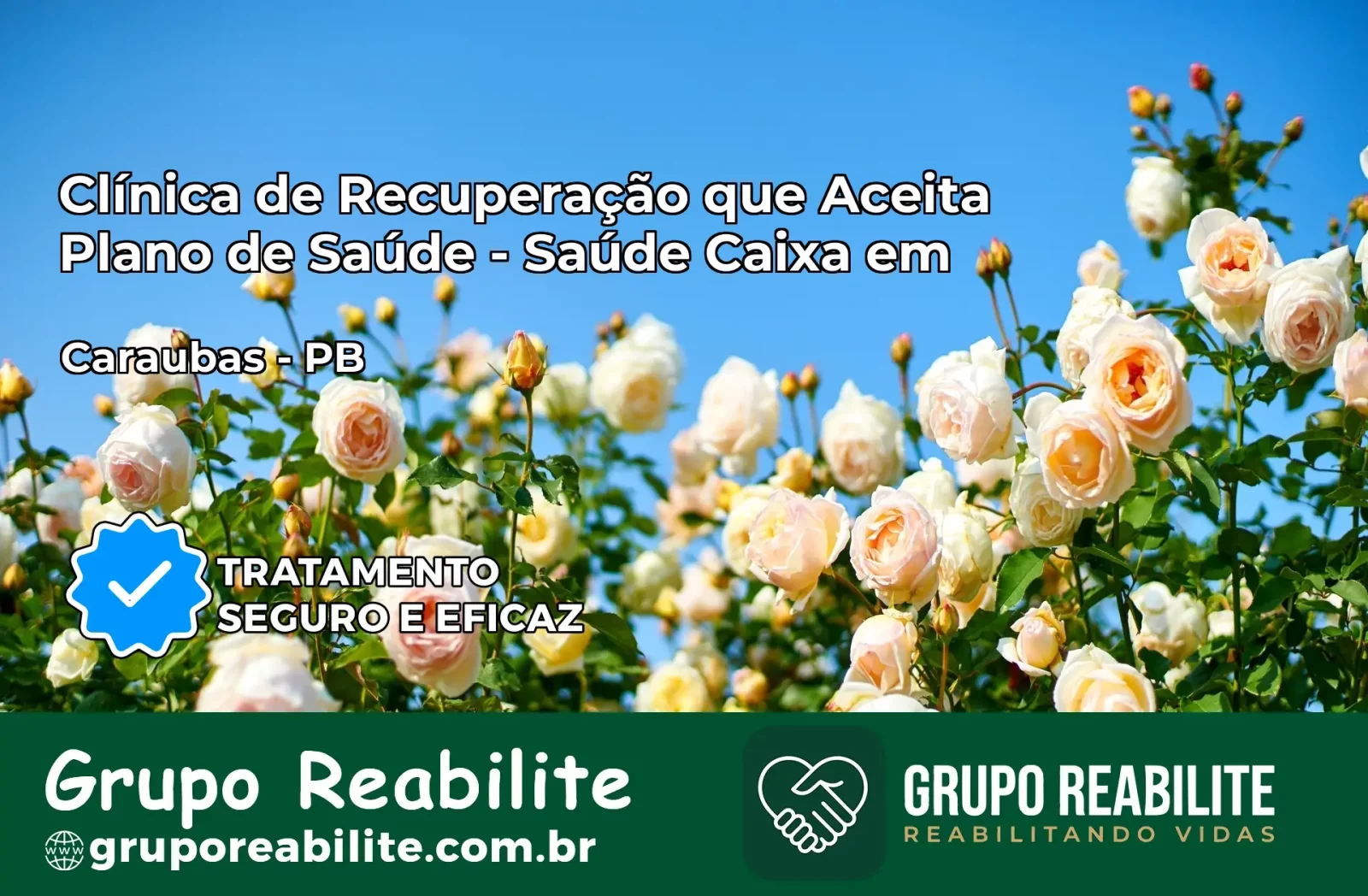 Clínica de Recuperação Saúde Caixa em Caraúbas – PB | Cobertura 100%