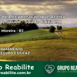 Clínica de Recuperação Saúde Caixa em Cardoso Moreira – RJ | Cobertura 100%