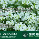 Clínica de Recuperação Saúde Caixa em Casa Branca – SP | Cobertura 100%