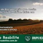 Clínica de Recuperação Saúde Caixa em Cascavel – CE | Cobertura 100%