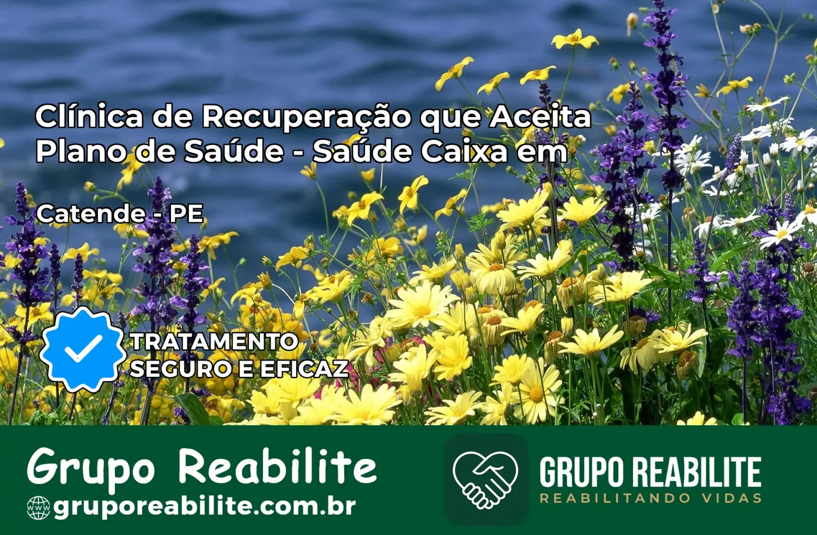 Clínica de Recuperação Saúde Caixa em Catende – PE | Cobertura 100%