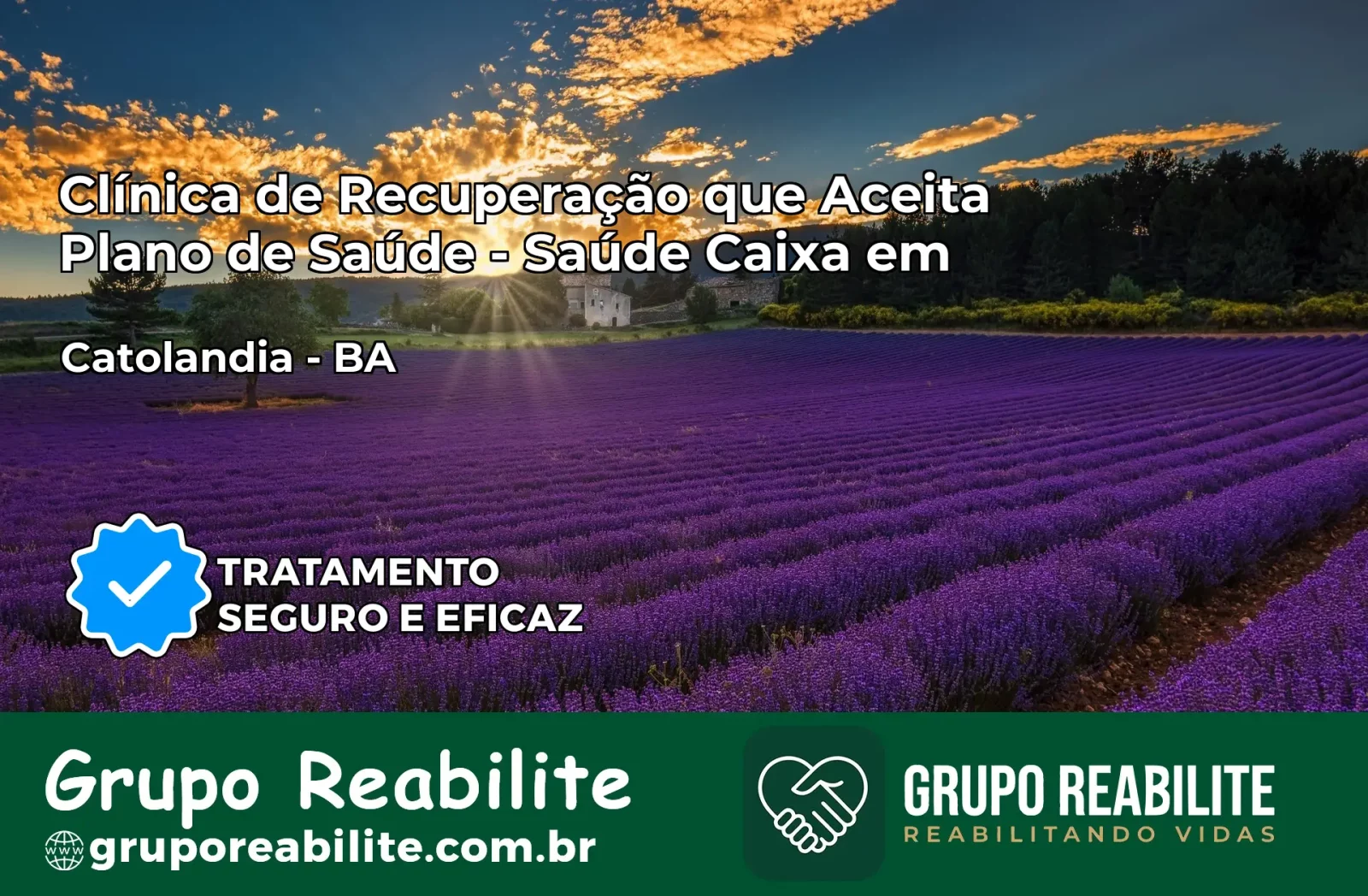 Clínica de Recuperação Saúde Caixa em Catolândia – BA | Cobertura 100%