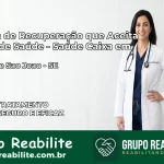 Clínica de Recuperação Saúde Caixa em Cedro de São João – SE | Cobertura 100%