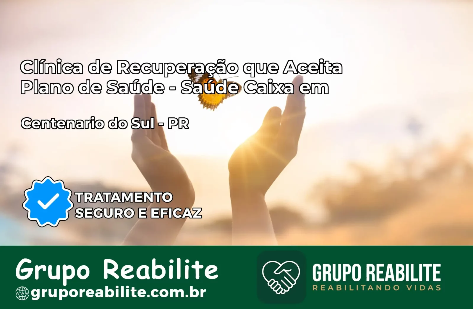 Clínica de Recuperação Saúde Caixa em Centenário do Sul – PR | Cobertura 100%