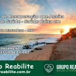 Clínica de Recuperação Saúde Caixa em Central do Maranhão – MA | Cobertura 100%