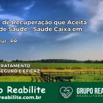 Clínica de Recuperação Saúde Caixa em Cerro Azul – PR | Cobertura 100%