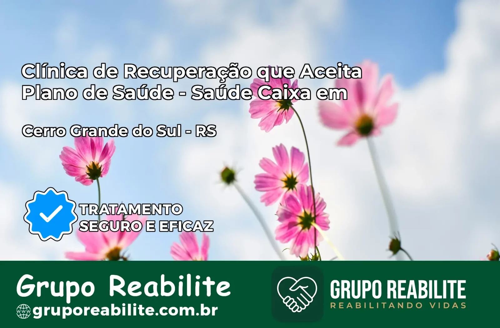 Clínica de Recuperação Saúde Caixa em Cerro Grande do Sul – RS | Cobertura 100%