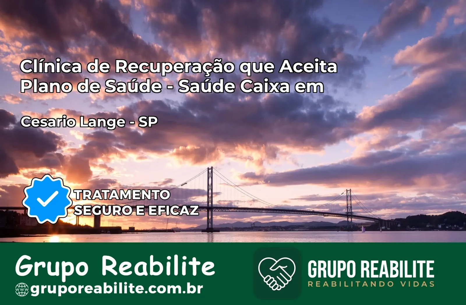 Clínica de Recuperação Saúde Caixa em Cesário Lange – SP | Cobertura 100%