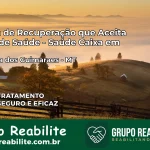Clínica de Recuperação Saúde Caixa em Chapada dos Guimarães – MT | Cobertura 100%