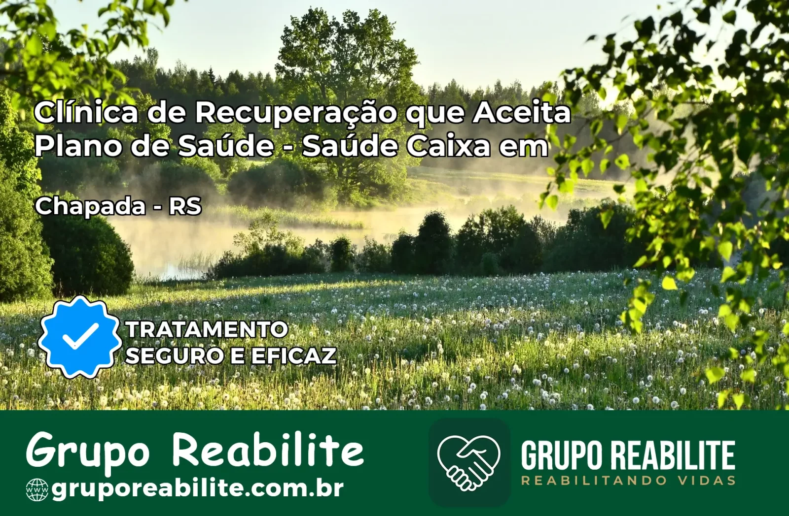 Clínica de Recuperação Saúde Caixa em Chapada – RS | Cobertura 100%