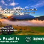 Clínica de Recuperação Saúde Caixa em Chavantes – SP | Cobertura 100%
