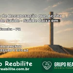 Clínica de Recuperação Saúde Caixa em Cidade Gaúcha – PR | Cobertura 100%