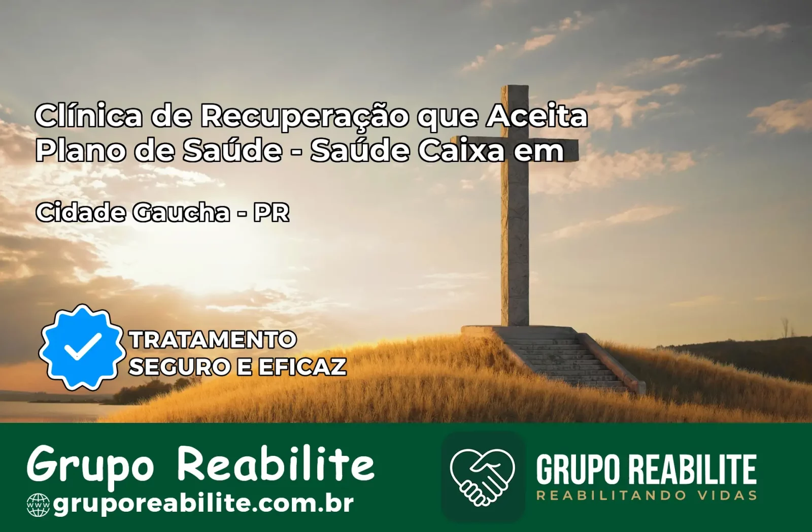 Clínica de Recuperação Saúde Caixa em Cidade Gaúcha – PR | Cobertura 100%