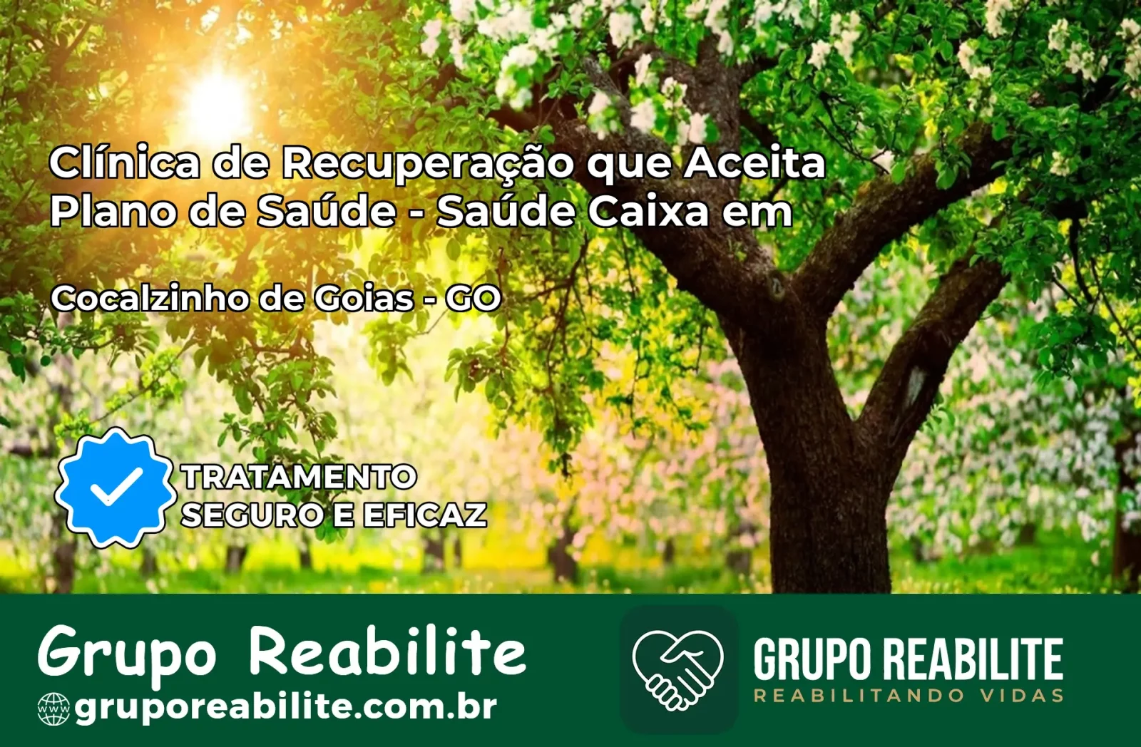 Clínica de Recuperação Saúde Caixa em Cocalzinho de Goiás – GO | Cobertura 100%