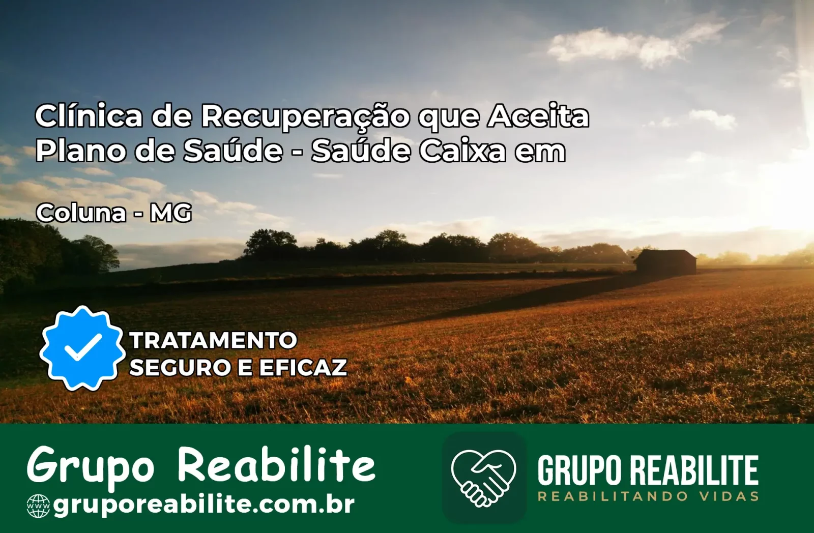 Clínica de Recuperação Saúde Caixa em Coluna – MG | Cobertura 100%