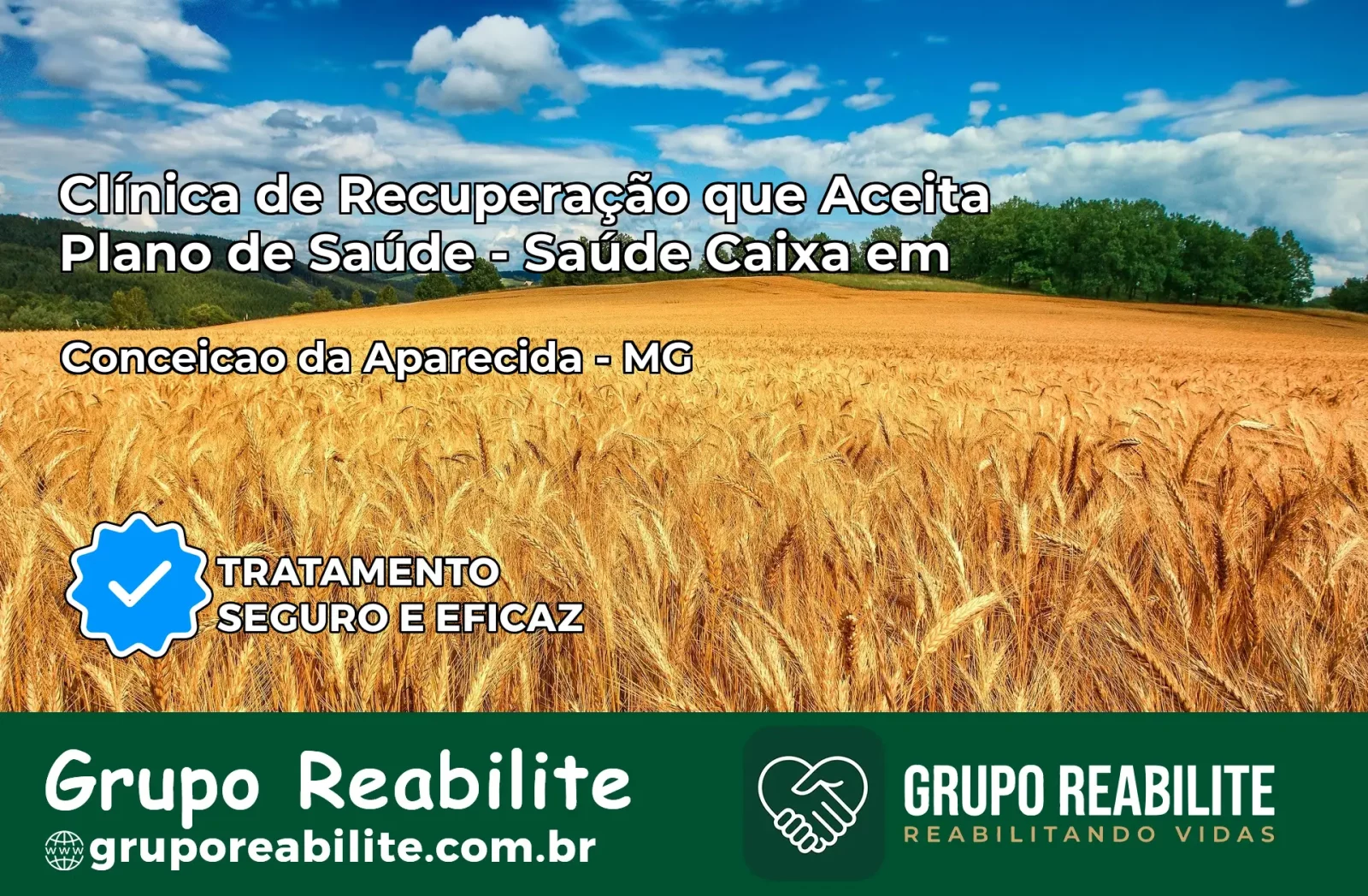 Clínica de Recuperação Saúde Caixa em Conceição da Aparecida – MG | Cobertura 100%