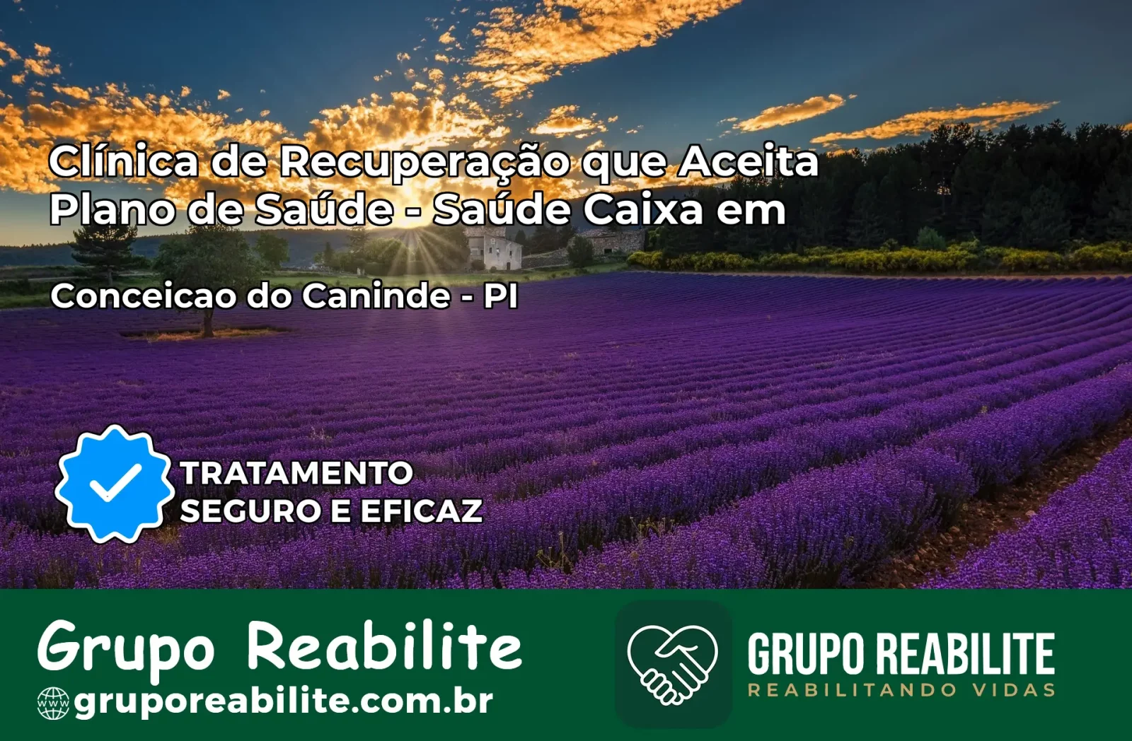 Clínica de Recuperação Saúde Caixa em Conceição do Canindé – PI | Cobertura 100%