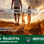 Clínica de Recuperação Saúde Caixa em Conceição do Jacuípe – BA | Cobertura 100%