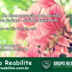 Clínica de Recuperação Saúde Caixa em Conceição do Rio Verde – MG | Cobertura 100%