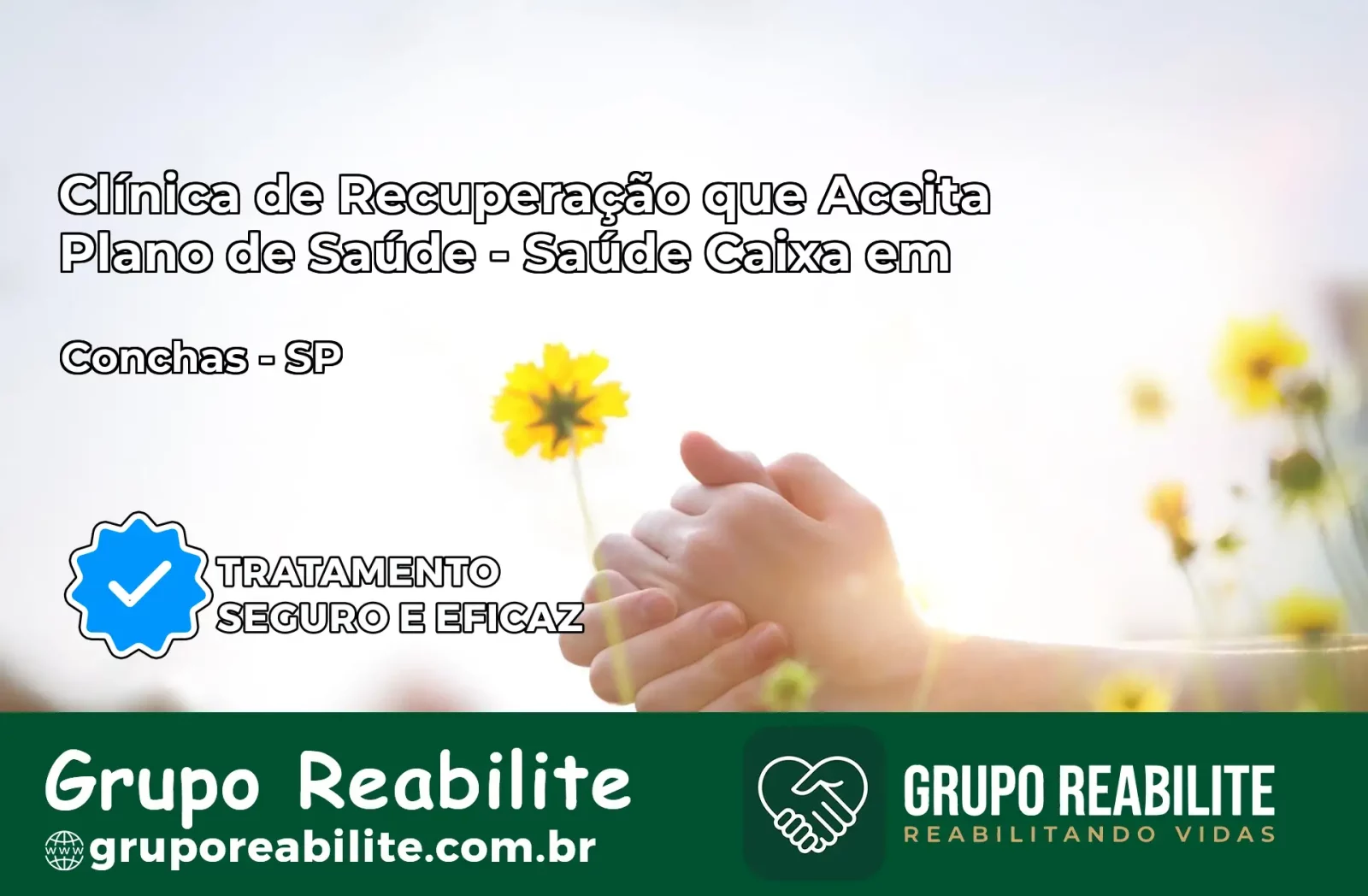 Clínica de Recuperação Saúde Caixa em Conchas – SP | Cobertura 100%
