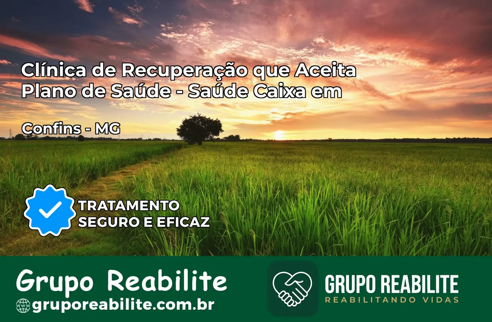 Clínica de Recuperação Saúde Caixa em Confins – MG | Cobertura 100%